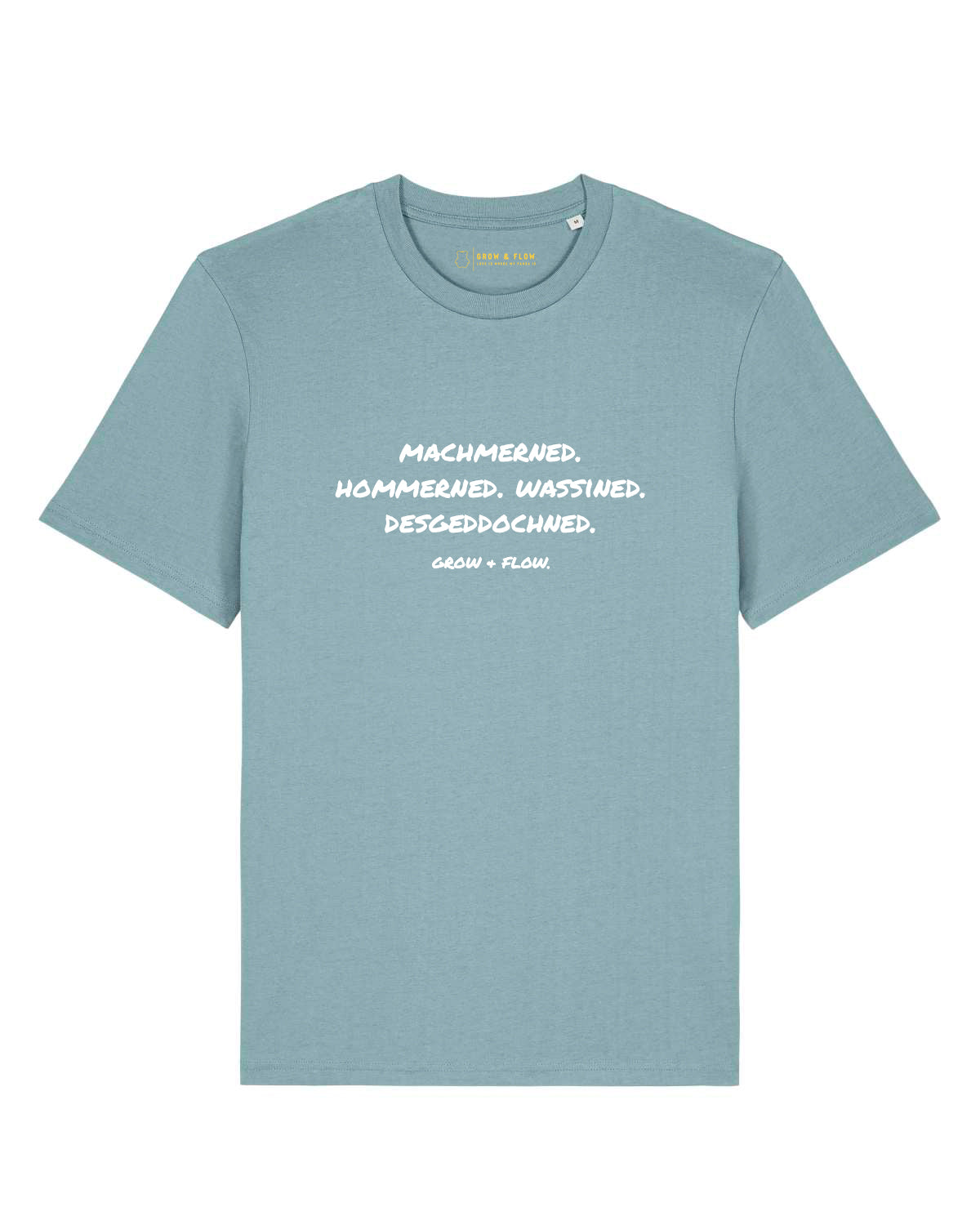 BIO T-SHIRT "MACHMERNED."