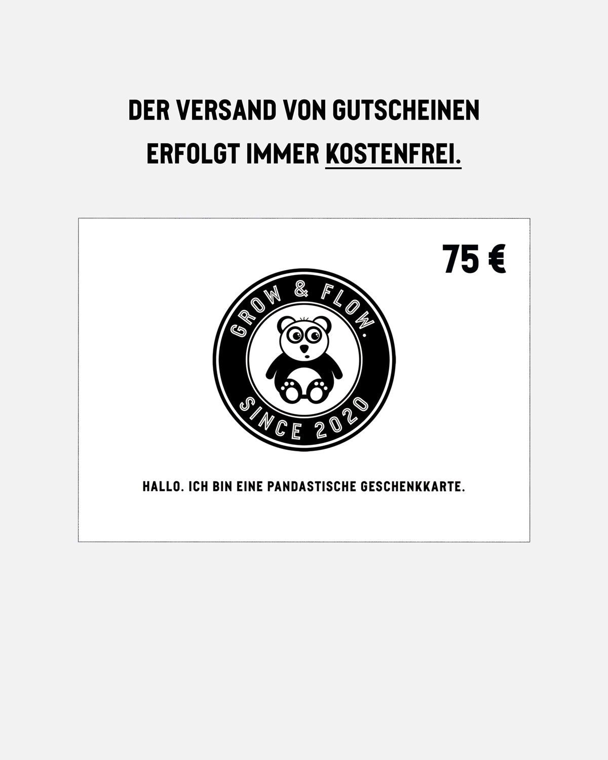GESCHENKKARTE FÜR ALLES VON GROW & FLOW. 75€.