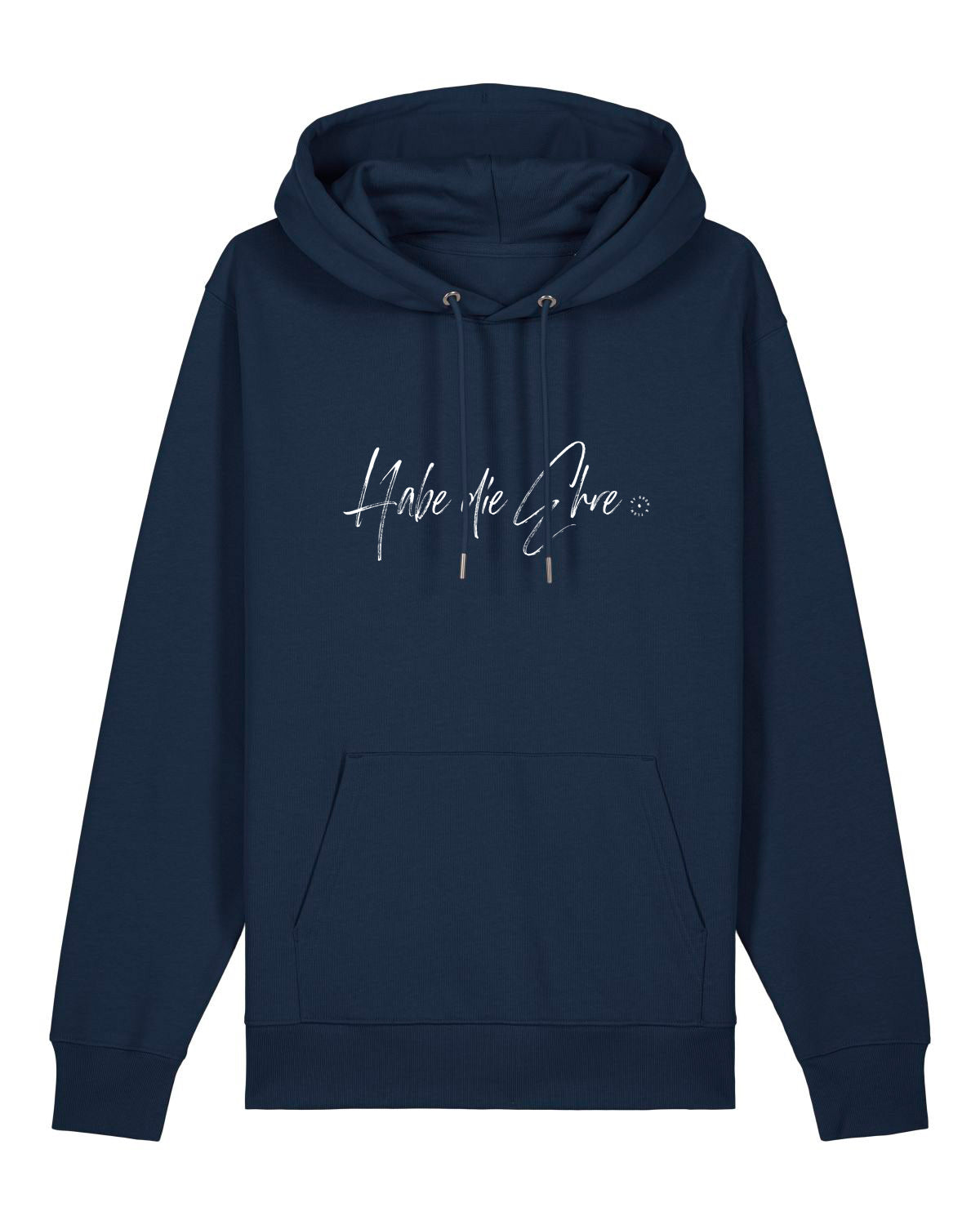 BIO HOODIE  "HABE DIE EHRE."