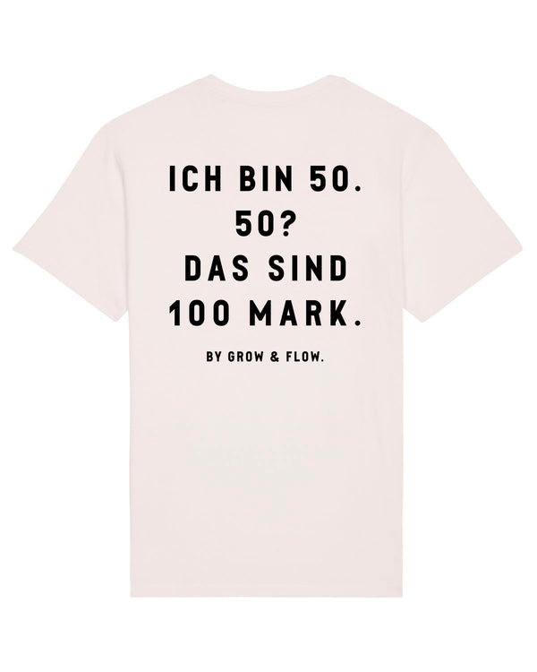 BIO-UNISEX T-SHIRT "GROW & FLOW. GOES 50S."